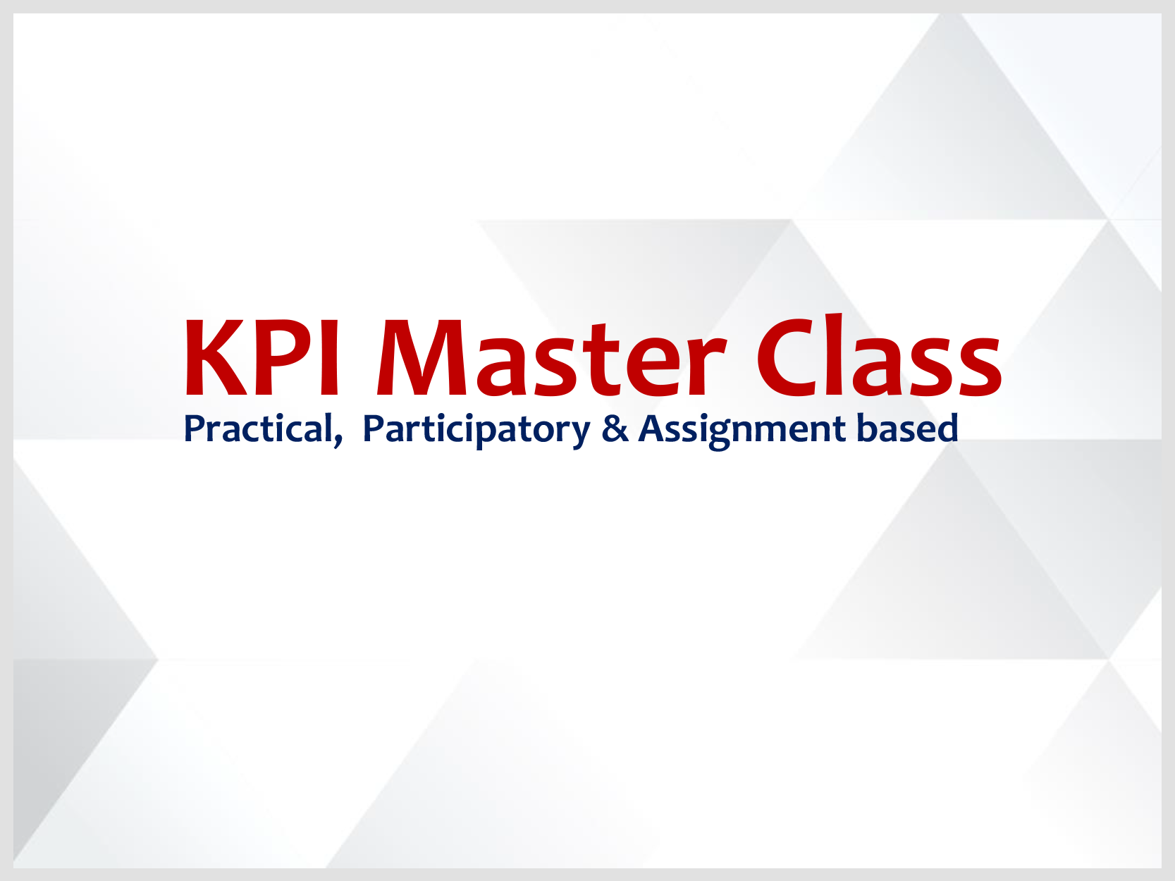 KPI Master Class