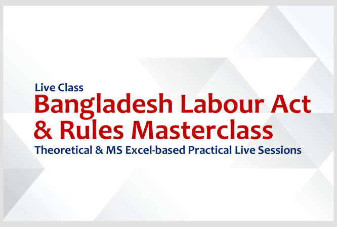 Bangladesh-Labour-Act-and-Rules-Masterclass